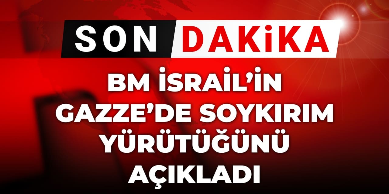 son dakika bm israilin gazzede soykirim yuruttugunu acikladi cM5KrRXw